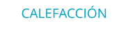 CALEFACCIÓN